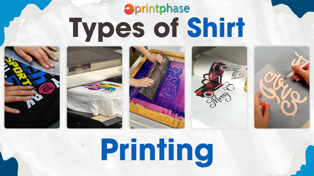 types of Shirt Printing