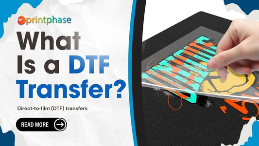 What is a DTF Transfer?
